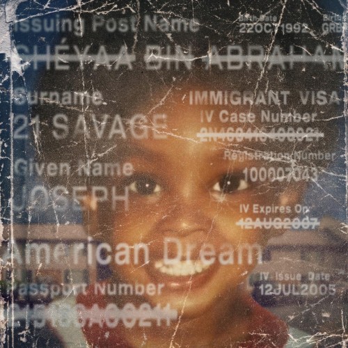 american dream — 21 Savage
