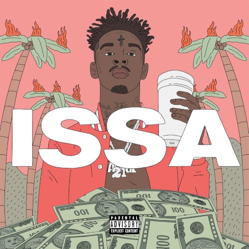 Issa Album — 21 Savage