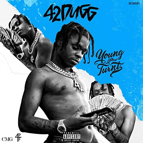 Young and Turnt — 42 Dugg