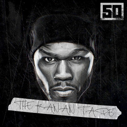 The Kanan Tape — 50 Cent