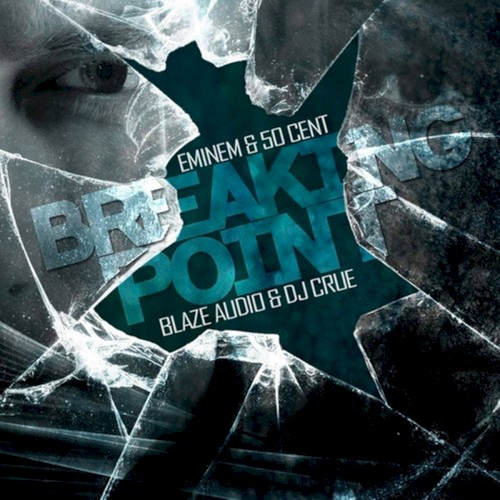 Breaking Point — Eminem
