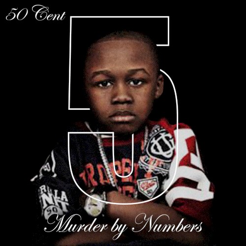 5 (Murder by Numbers) — 50 Cent