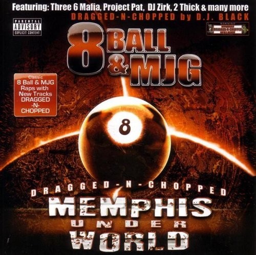 Memphis Under World — 8Ball & MJG