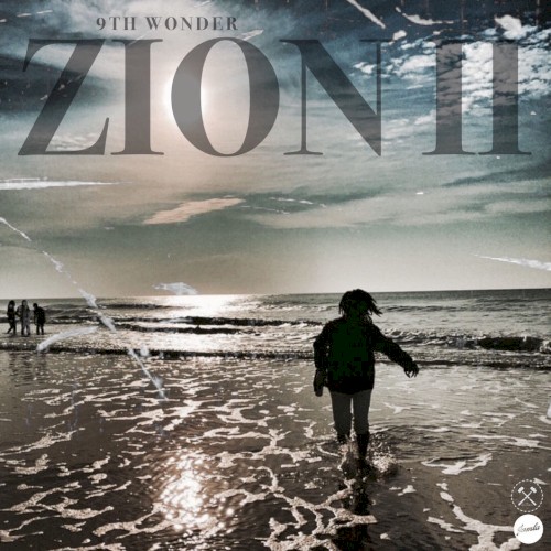 Zion II — 9th Wonder