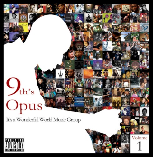 9th's Opus: It’s a Wonderful World Music Group, Vol. 1 — 9th Wonder
