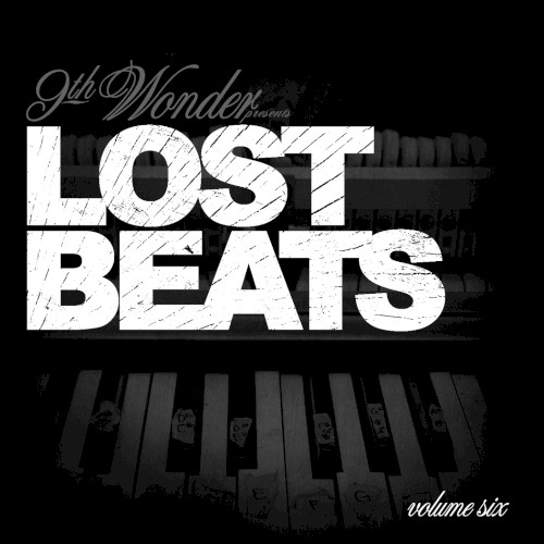 Lost Beats Volume 6 — 9th Wonder