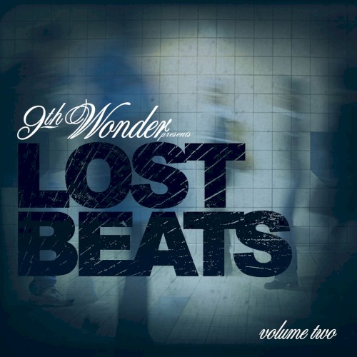 Lost Beats Vol. 2 — 9th Wonder