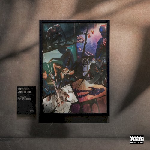 Before Artistry — A Boogie wit da Hoodie