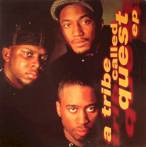 EP — A Tribe Called Quest