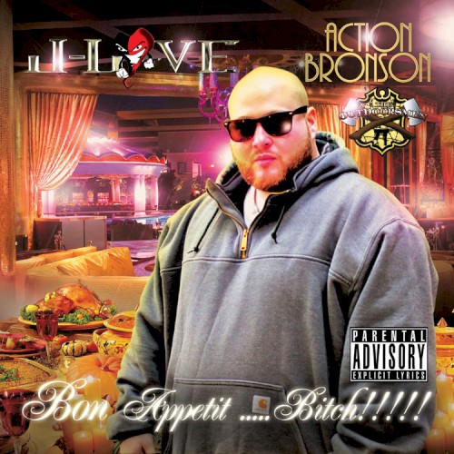 Bon Appetit ..... Bitch!!!!! — Action Bronson