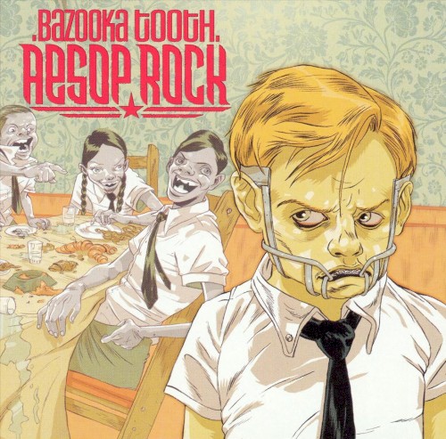 Bazooka Tooth — Aesop Rock