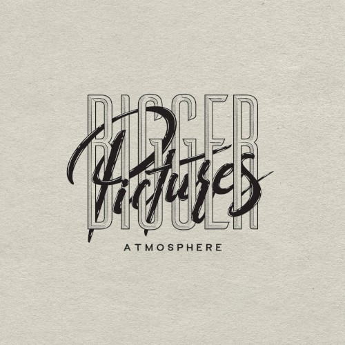 Bigger Pictures — Atmosphere