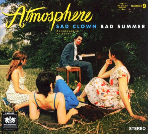 Sad Clown Bad Summer #9 — Atmosphere