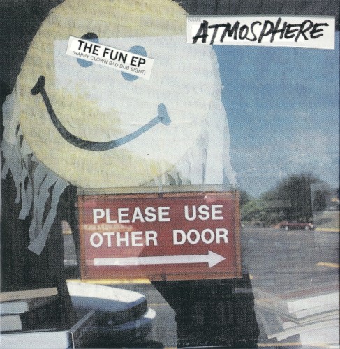 The Fun EP (Happy Clown Bad Dub Eight) — Atmosphere