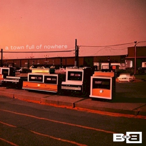 A Town Full Of Nowhere — B.o.B