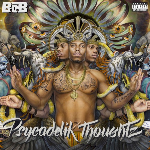 Psycadelik Thoughtz — B.o.B