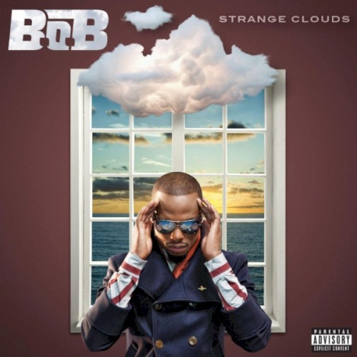 Strange Clouds — B.o.B