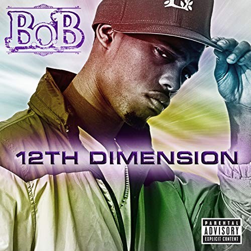 12th Dimension EP — B.o.B