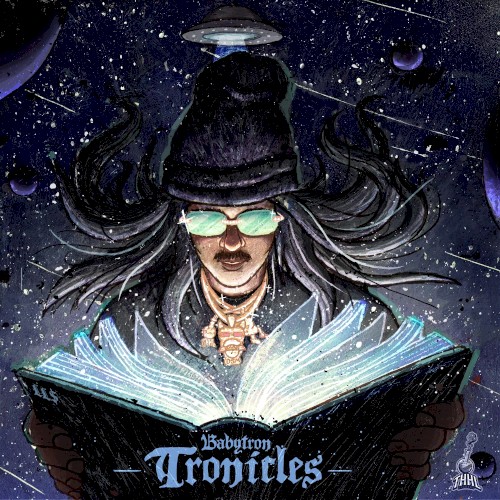 Tronicles — BabyTron