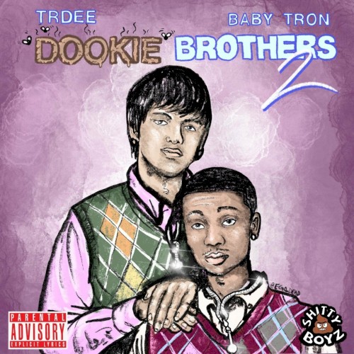 Dookie Brothers 2 — BabyTron