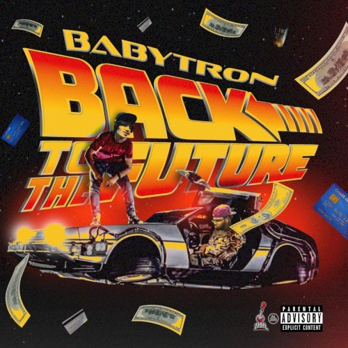 Back to the Future — BabyTron