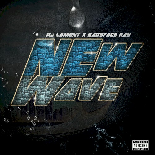 New Wave — Babyface Ray