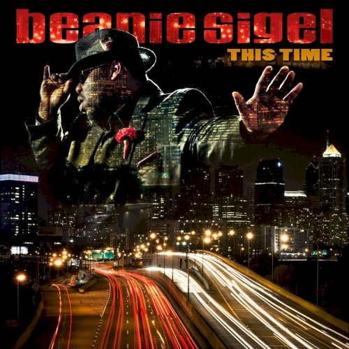 This Time — Beanie Sigel