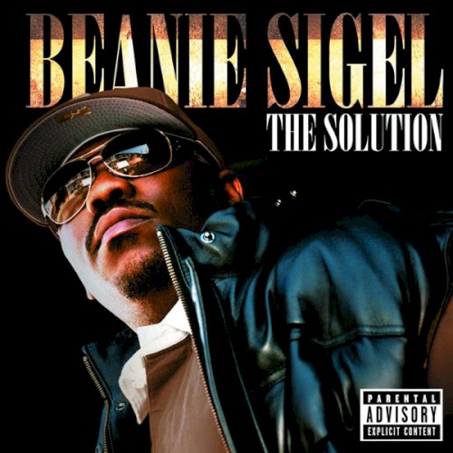 The Solution — Beanie Sigel
