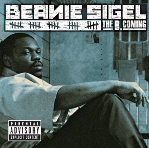 The B.Coming — Beanie Sigel