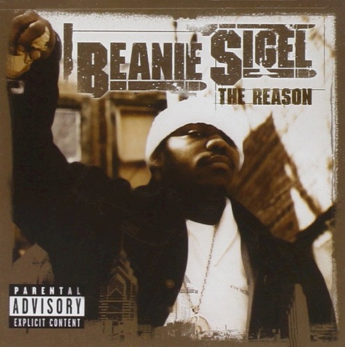 The Reason — Beanie Sigel