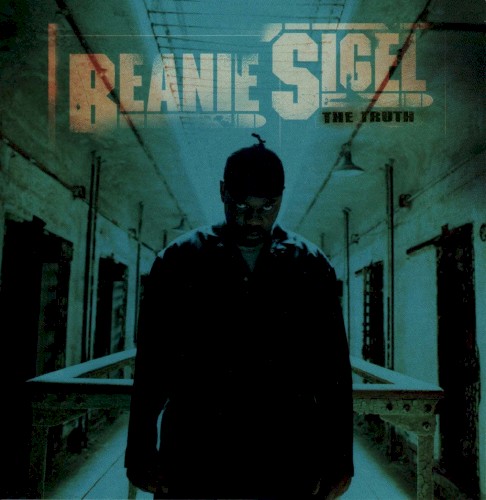 The Truth — Beanie Sigel
