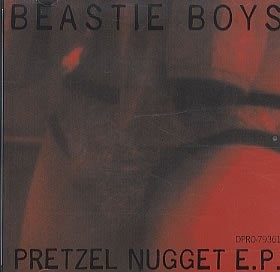 Pretzel Nugget E.P. — Beastie Boys
