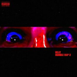Mumble Rap 2 — Belly