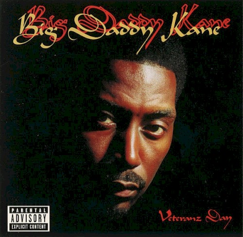 Veteranz Day — Big Daddy Kane