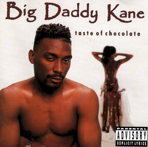 Taste of Chocolate — Big Daddy Kane