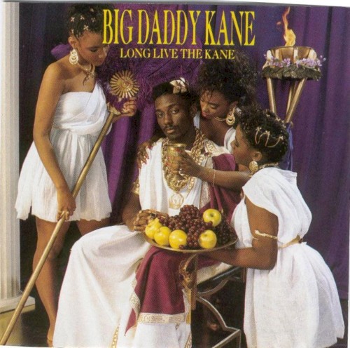 Long Live the Kane — Big Daddy Kane