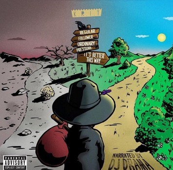 It's Better This Way — Big K.R.I.T.
