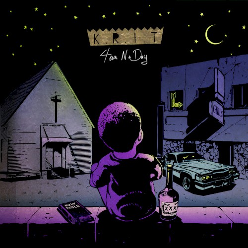 4eva N a Day — Big K.R.I.T.