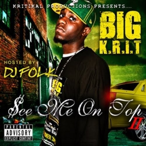 See Me on Top II — Big K.R.I.T.