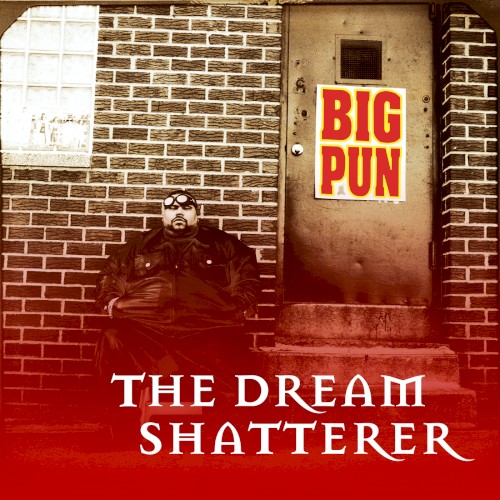The Dream Shatterer EP — Big Pun
