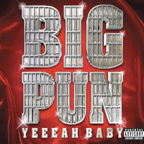 Yeeeah Baby — Big Pun