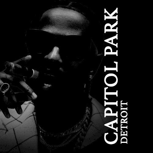 Capitol Park — Big Sean