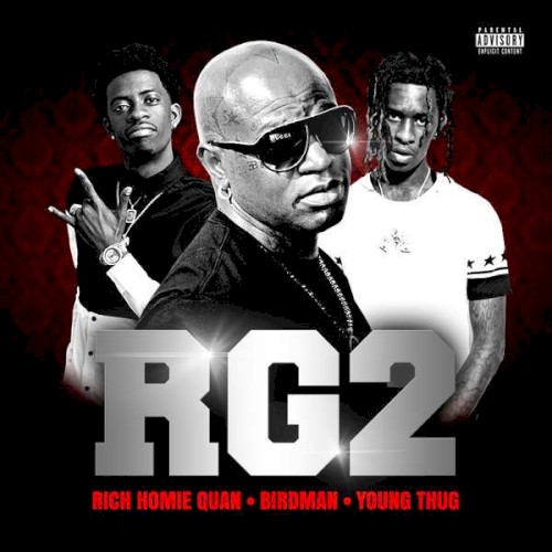 RG2 — Rich Homie Quan
