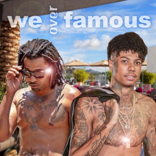 We Over Famous — Blueface