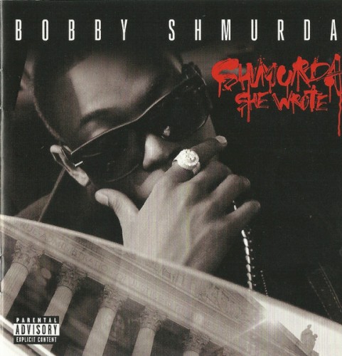 Shmurda She Wrote — Bobby Shmurda