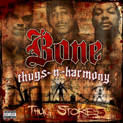 Thug Stories — Bone Thugs-n-Harmony