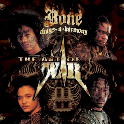 The Art of War — Bone Thugs-n-Harmony