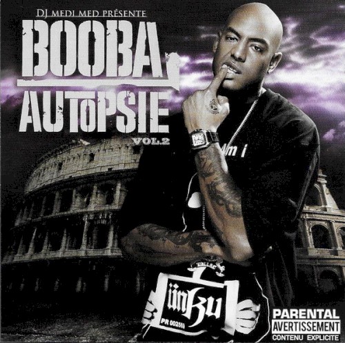 Autopsie, Volume 2 — Booba