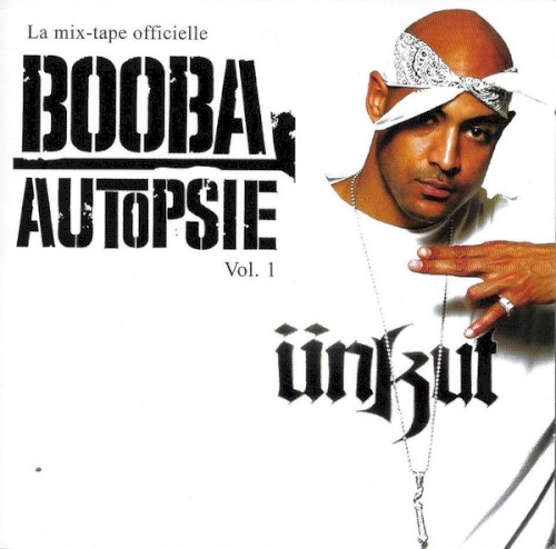 Autopsie, Volume 1 — Booba