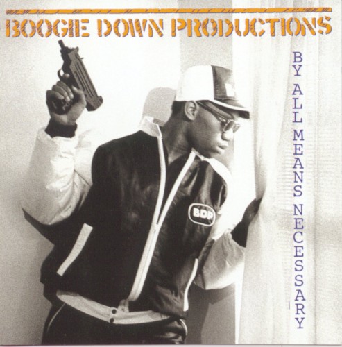 By All Means Necessary — Boogie Down Productions